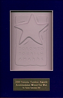 WHERE Toronto Tourism Winners! The only B&B to ever  win this to date.