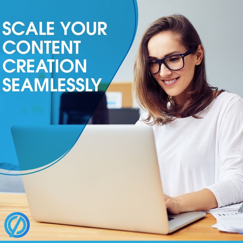 Scale Your Content Creation Seamlessly